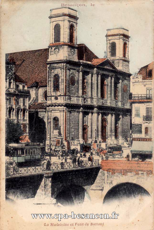 La Madeleine et Pont de Battant